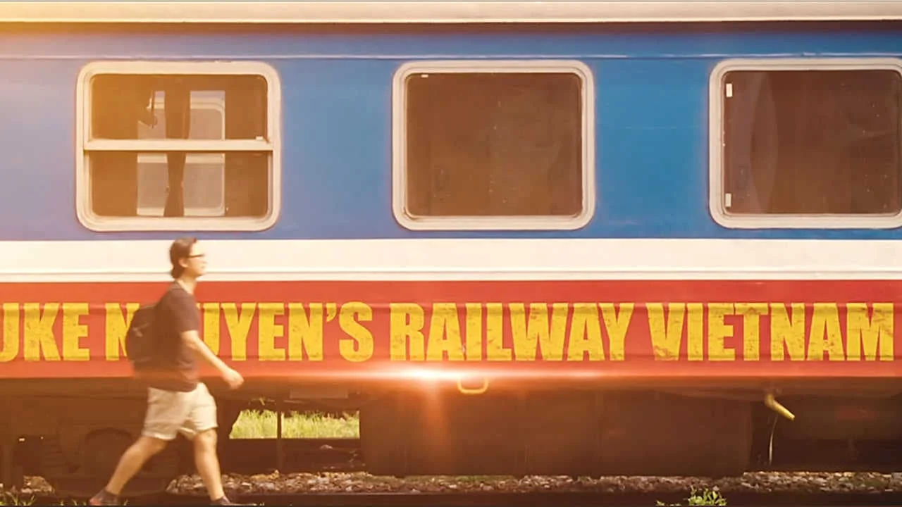 Luke Nguyễn Trên Chuyến Tàu Bắc Nam - Luke Nguyen's Railway Vietnam